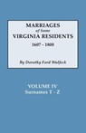 Marriages of Some Virginia Residents, Vol. IV - Dorothy Ford Wulfeck - 9780806354194