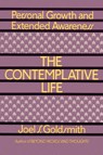 The Contemplative Life - Joel S. Goldsmith - 9780806505237