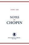 Notes on Chopin - Andre Gide - 9780806529011