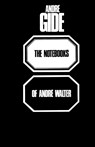 The Notebooks of Andre Walter - Andre Gide - 9780806530222