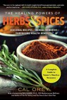 The Healing Powers of Herbs and Spices - Cal Orey - 9780806540481