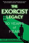 The Exorcist Legacy - Nat Segaloff - 9780806541952