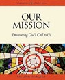 Our Mission - Robin McCullough-Blade ; John McCullough-Blade - 9780806644059