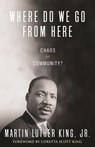 Where Do We Go from Here - Dr. Martin Luther King - 9780807000670