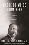 Where Do We Go from Here - Dr. Martin Luther King Jr. - 9780807000687