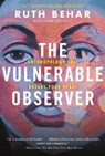 The Vulnerable Observer - Ruth Behar - 9780807007136