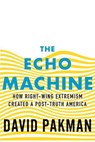 The Echo Machine - David Pakman - 9780807016541