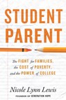 Student Parent - Nicole Lynn Lewis - 9780807017579