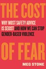 The Cost of Fear - Meg Stone - 9780807022726