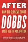 After Dobbs - David S. Cohen ; Carole Joffe - 9780807022733