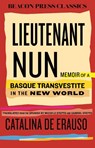 Lieutenant Nun - Catalina De Erauso - 9780807024133