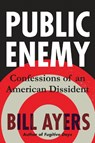 Public Enemy - Bill Ayers - 9780807032763