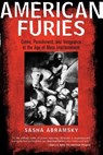 American Furies - Sasha Abramsky - 9780807042236