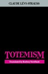 Totemism - Claude Levi-Strauss - 9780807046715