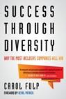 Success Through Diversity - Carol Fulp - 9780807056295