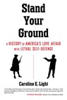 Stand Your Ground - Caroline Light - 9780807064689