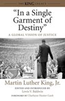 "In a Single Garment of Destiny" - Dr. Martin Luther King Jr. - 9780807086063