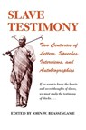 Slave Testimony - John W. Blassingame - 9780807102732