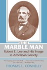The Marble Man - Thomas Lawrence Connelly - 9780807104743