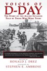 Voices of D-Day - Stephen E. Ambrose - 9780807120811