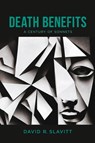 Death Benefits - David R. Slavitt - 9780807182550