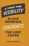 A Fight for Visibility - Donna E. Reeves - 9780807186565