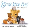CLOSE YOUR EYES - LORI HASKINS HOURAN - 9780807512715