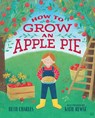 How to Grow an Apple Pie - Beth Charles - 9780807533499