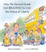 How the Second Grade Got $8,205.50 to Visit the Statue of Liberty - Nathan Zimelman ; Bill Slavin - 9780807534359