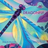 Dragonfly - Aimee M. Bissonette - 9780807558218