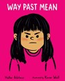 Way Past Mean - Hallee Adelman - 9780807579886