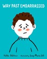 Way Past Embarrassed - Hallee Adelman - 9780807580981