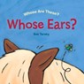 Whose Ears? - Sue Tarsky - 9780807590409