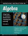 Improving Instruction in Algebra V. 2 - Margaret Schwan Smith ; Edward A. Silver ; Mary Kay Stein - 9780807745304