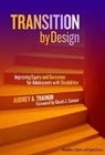 Transition by Design - TRAINOR,  Audrey A. - 9780807758410