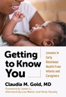Getting to Know You - Claudia M. Gold - 9780807786543