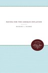 Paying for the German Inflation - Michael L. Hughes - 9780807865484