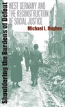 Shouldering the Burdens of Defeat - Michael L. Hughes - 9780807871614