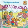 The Berenstain Bears and the Week at Grandma's - Stan And Jan Berenstain Berenstain - 9780808563525