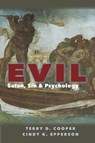 Evil - Terry D. Cooper ; Cindy K. Epperson - 9780809145362