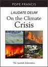 Laudate Deum: On the Climate Crisis; The Apostolic Exhortation - Pope Francis - 9780809157150