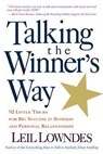 Talking the Winner's Way - Leil Lowndes - 9780809225033