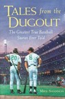 Tales from the Dugout - Mike Shannon - 9780809229505
