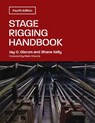 Stage Rigging Handbook - Jay O. Glerum ; Shane Kelly ; Mark Shanda - 9780809339266
