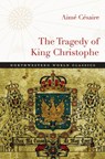 The Tragedy of King Christophe - Aime Cesaire - 9780810130586