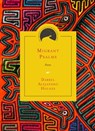 Migrant Psalms - Darrel Alejandro Holnes - 9780810143586