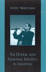 The Duduk and National Identity in Armenia - Andy Nercessian - 9780810840751