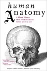 Human Anatomy - Benjamin A Rifkin ; Michael J Ackerman - 9780810997981