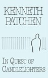 In Quest of Candlelighters - Kenneth Patchen - 9780811201414