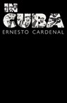 In Cuba - Ernesto Cardenal - 9780811205382